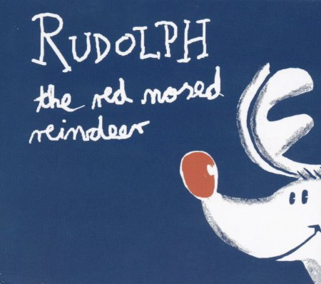 Rudolph the red noised reindeer .jpg