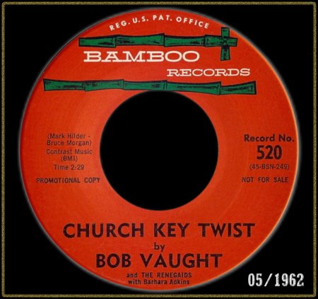 BOB VAUGHT &amp; THE RENEGAIDS - CHURCH KEY TWIST_IC#001.jpg