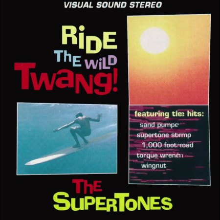 SUPERTONES ALBUM RIDE THE WILD TWANG_IC#002.jpg