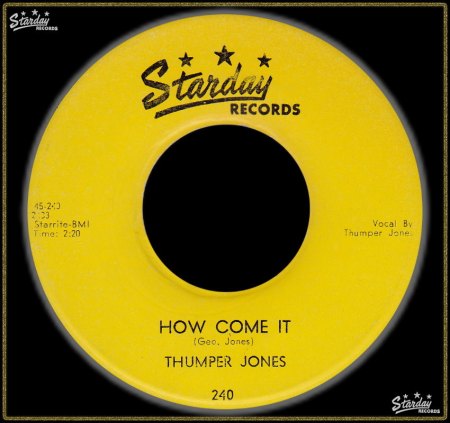 THUMPER JONES (GEORGE JONES) - HOW COME IT_IC#003.jpg