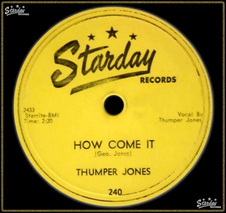 THUMPER JONES (GEORGE JONES) - HOW COME IT_IC#002.jpg
