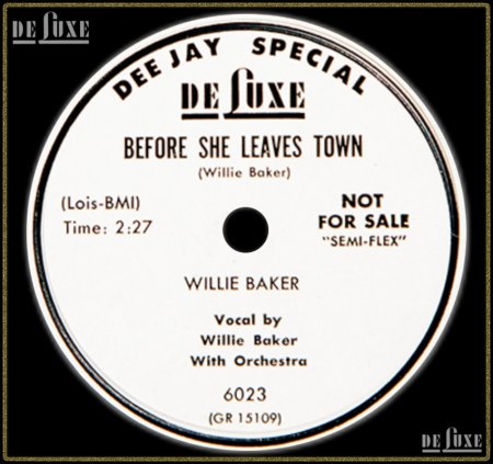 WILLIE BAKER II - BEFORE SHE LEAVES TOWN_IC#002.jpg