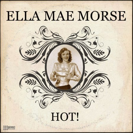 Morse, Ella Mae - Hot.jpg