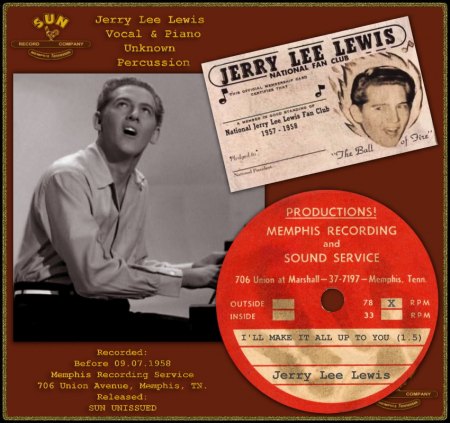 JERRY LEE LEWIS - I'LL MAKE IT ALL UP TO YOU (1.5)_IC#001.jpg