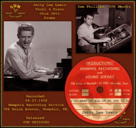JERRY LEE LEWIS - I'LL MAKE IT ALL UP TO YOU (2.2)_IC#001.jpg
