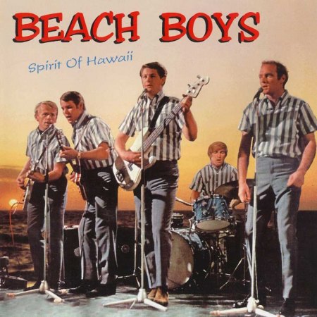 Beach Boys - Spirits of Hawaii.jpg