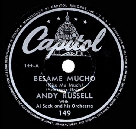 Capitol_Records_78rpm_record_label_for_USA_release_of_Andy_Russell's_'Bésame_Mucho'._Original_issue._1944.jpg