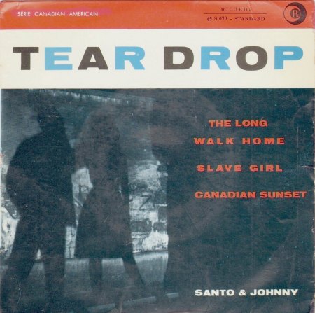 Santo &amp; Johnny - Tear drop (1).JPG