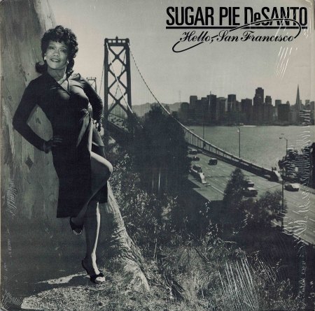 Sugar Pie DeSanto - Hello San Francisco  (1).jpg