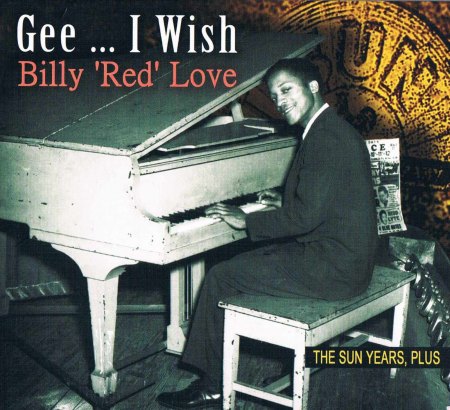 Love, Billy ''Red'''' - Gee I wish (1).jpg