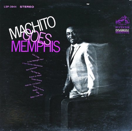 Machito - Goes to Memphis_1.JPG