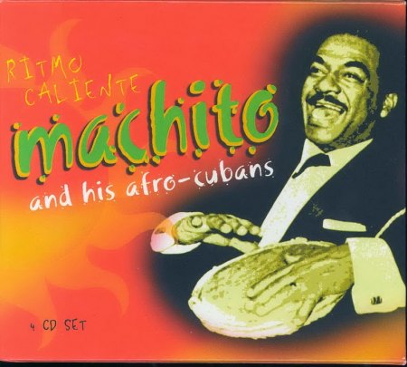 Machito &amp; His Afro-Cubans - Ritmo Caliente - Box Front_resize.jpg