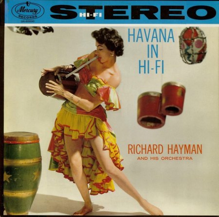Hayman, Richard &amp; his Orchestra - Havana in Hi-Fi.jpg