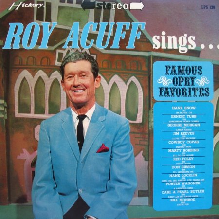 Acuff, Roy - Sings famous Opry Favorites - Hickory 139 - 1.JPG