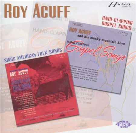 Acuff, Roy - Sings American Folk Songs &amp; Hand clapping Gospel Songs.jpg
