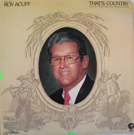 Acuff, Roy - That's Country - Hickory 4521 - 1.JPG