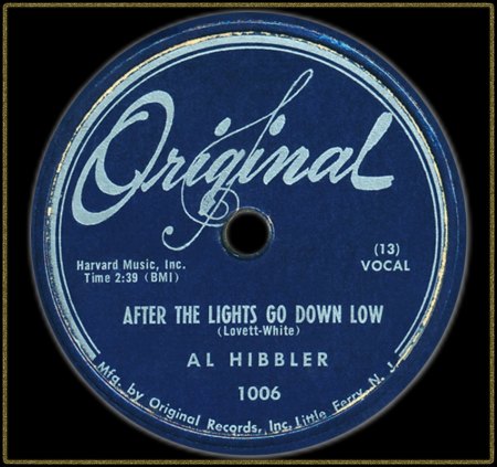 AL HIBBLER - AFTER THE LIGHTS GO DOWN LOW (ORIGINAL)_IC#002.jpg
