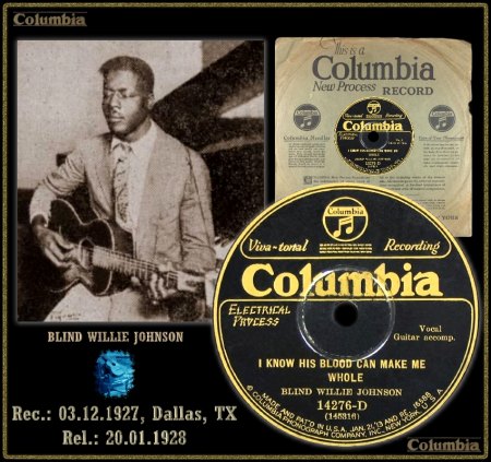 BLIND WILLIE JOHNSON - I KNOW HIS BLOOD CAN MAKE ME WHOLE_IC#001.jpg