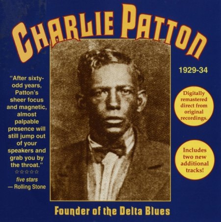 Patton, Charlie - Founder of the Delta Blues 1929-34.jpg