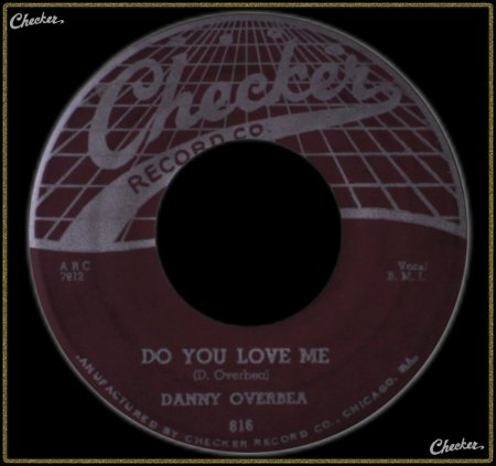 DANNY OVERBEA - DO YOU LOVE ME_IC#002.jpg