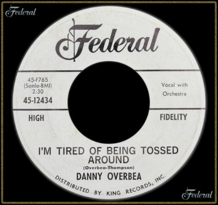 DANNY OVERBEA - I'M TIRED OF BEING TOSSED AROUND_IC#002.jpg