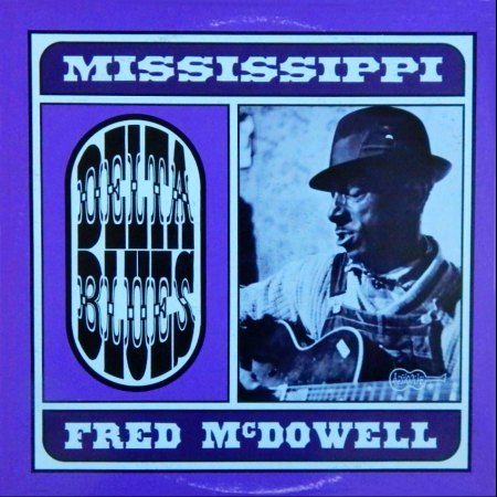FRED MC DOWELL ARHOOLIE LP F-1021_IC#002.jpg