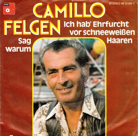 CAMILLO FELGEN - Ich hab' Ehrfurcht von schneeweißen Harren - CV-.jpg