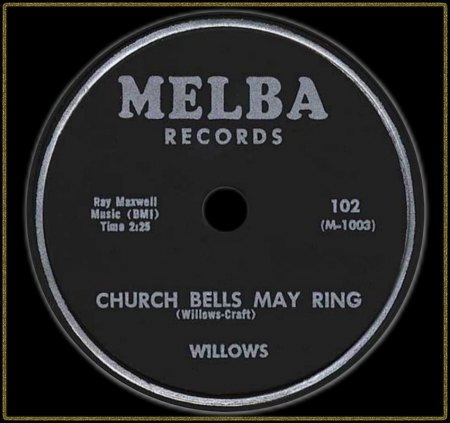 WILLOWS - CHURCH BELLS ARE RINGING (CHURCH BELLS MAY RING)_IC#003.jpg