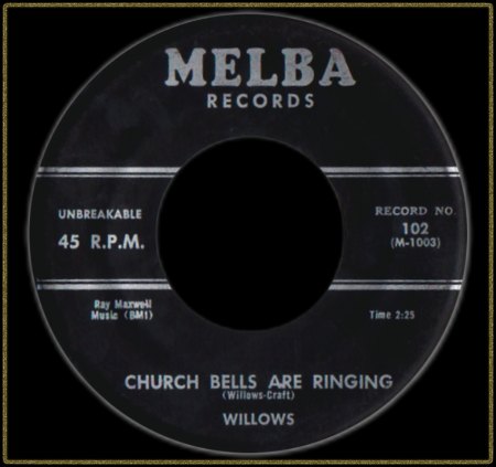 WILLOWS - CHURCH BELLS ARE RINGING (CHURCH BELLS MAY RING)_IC#004.jpg