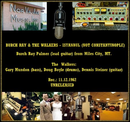 BURCH RAY &amp; THE WALKERS - ISTANBUL (NOT CONSTANTINOPLE)_IC#001.jpg