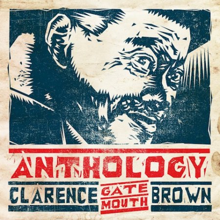 Clarence 'Gatemouth' Brown Anthology (2016) CD1.jpg