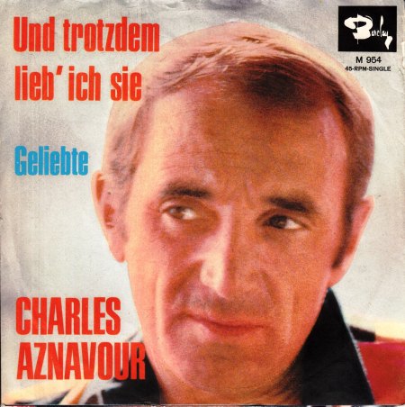 CHARLES AZNAVOUR - Und trotzdem liebe ich sie - CV -.jpg