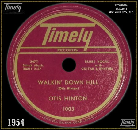 OTIS HINTON - WALKIN' DOWN HILL_IC#001.jpg