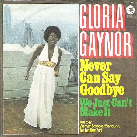 Gaynor, Gloria - Never can say goodbye (1).jpeg
