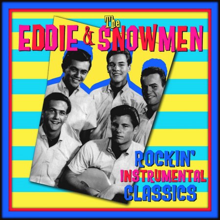 Eddie &amp; The Showmen - Rockin' Instrumental Classics -Front.jpg