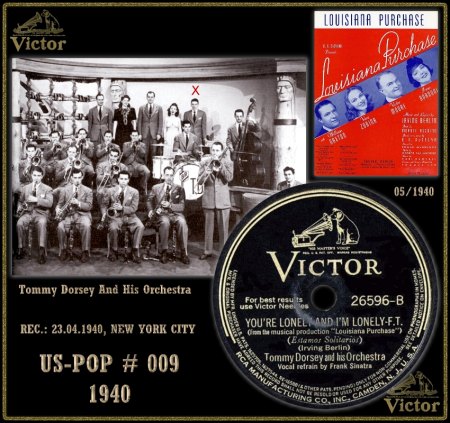 TOMMY DORSEY WITH FRANK SINATRA - YOU'RE LONELY AND I'M LONELY_IC#001.jpg