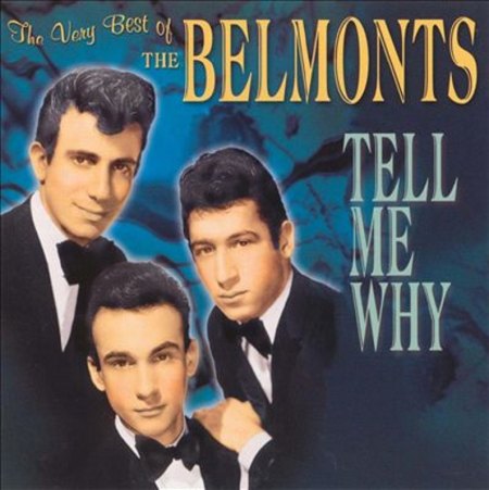 Belmonts - Tell me why - Very best of.jpg