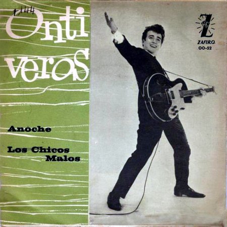Ontiveros - Anoche (SELLO Zafiro OO-52) Single 1964.jpg