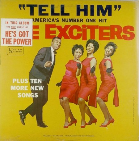 Exciters - Tell him LP (1).JPG
