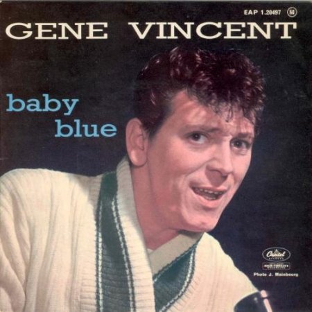 Gene Vincent_Baby Blue_Capitol-EAP-20497_France.jpg