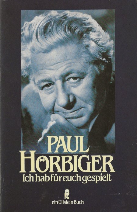 Hörbiger, Paul - Ich hab für euch gespielt - 1979 (1989).jpg
