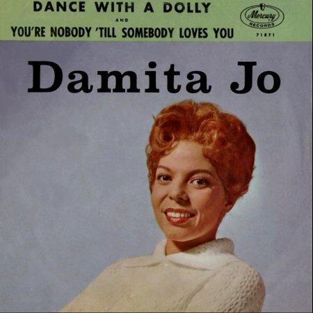 DAMITA JO - DANCE WITH A DOLLY (WITH A HOLE IN HER STOCKING)