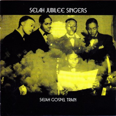 THE SELAH JUBILEE SINGERS