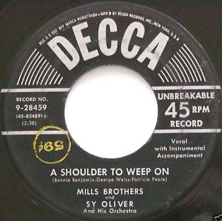 MillsBrothers09Decca 9-28459 A Shoulder To Weep On.jpg