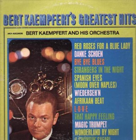 Kaempfert,Bert05MCA USA MCA-11 Greatest Hits.jpg