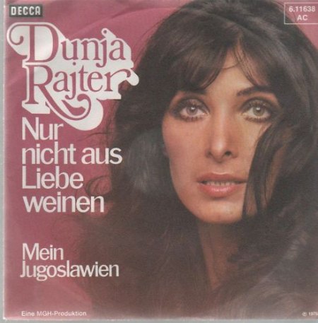 Rajter,Dunja22Nur nicht aus Liebe weinen Decca 611638 AC.jpg