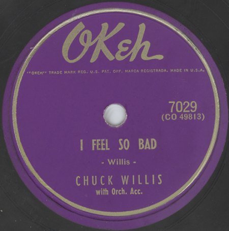 Chuck Willis - I Feel So Bad.jpg