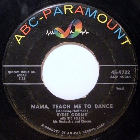 Gorme,Eydie05Dot 45-9722 Mama teach me to dance.jpg