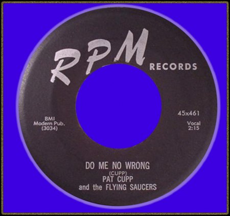 PAT CUPP &amp; THE FLYING SAUCERS - DO ME WRONG_IC#002.jpg