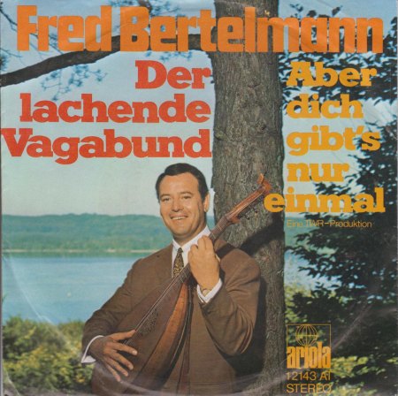 FRED BERTELMANN - Der lachende Vagabund -Ariola-CV-.jpg